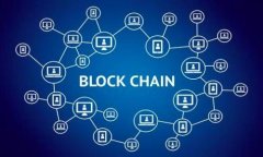 探索区块链的金矿：你可以投资的十大币种是什