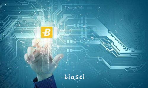 biasci
